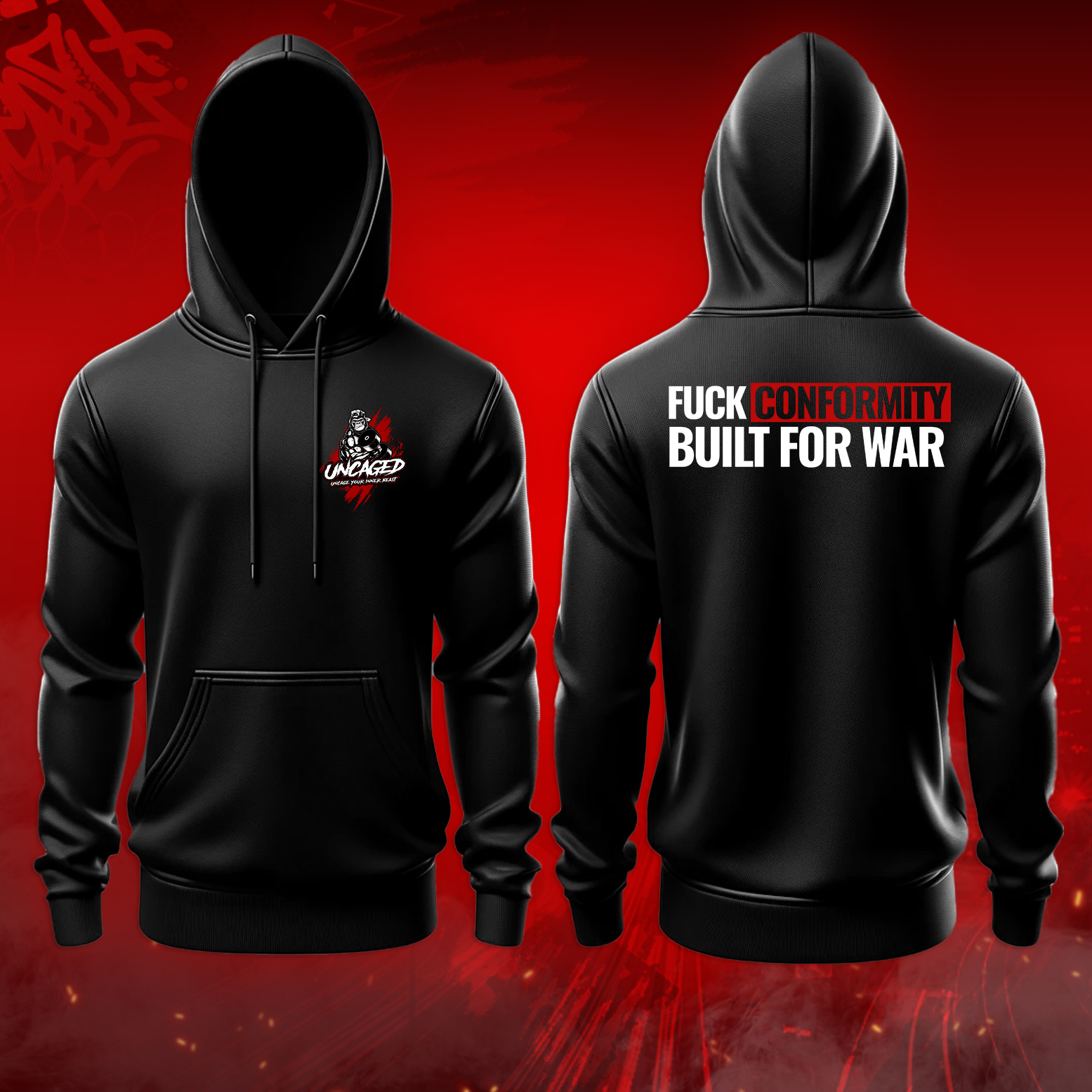 Fuck Conformity Built For War Hoodie