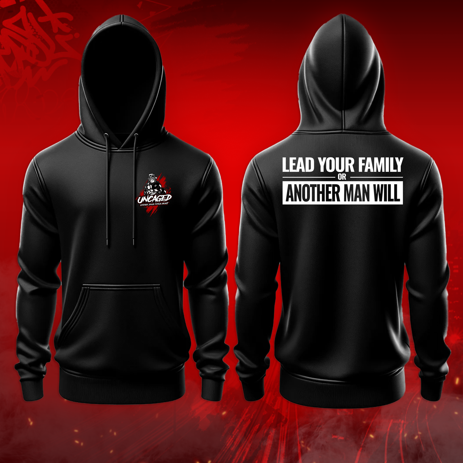 Lead Your Family, or Another Man Will Hoodie